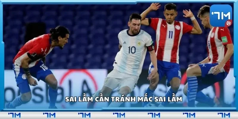 Sai lầm cần tránh mắc sai lầm